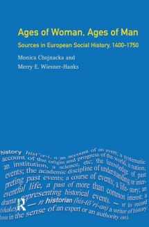 9781138144996-1138144991-Ages of Woman, Ages of Man: Sources in European Social History, 1400-1750