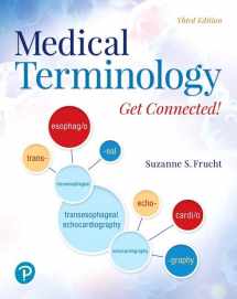 9780134989457-0134989457-Medical Terminology: Get Connected!