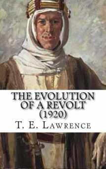9781495965487-1495965481-The Evolution of a Revolt (1920)