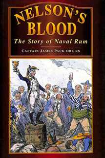 9780750910828-0750910828-Nelson's Blood: The Story of Naval Rum (History)