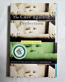 9780674019270-067401927X-The Case against Perfection: Ethics in the Age of Genetic Engineering