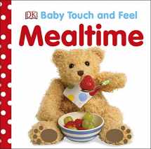 9781465401618-146540161X-Baby Touch and Feel: Mealtime