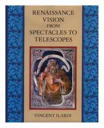 9780871692597-0871692597-Renaissance Vision from Spectacles to Telescopes: Memoirs, American Philosophical Society (vol. 259) (Memoirs of the American Philosophical Society)