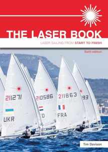 9781912177042-1912177048-The Laser Book: Laser Sailing From Start To Finish