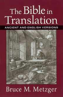 9780801022821-0801022827-The Bible in Translation: Ancient and English Versions