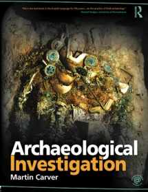 9780415489195-0415489199-Archaeological Investigation