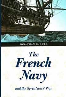 9780803217317-0803217315-The French Navy and the Seven Years' War (France Overseas: Studies in Empire and Decolonization)