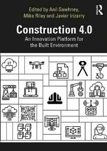 9781032653600-1032653604-Construction 4.0: An Innovation Platform for the Built Environment