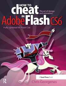 9781138428492-1138428493-How to Cheat in Adobe Flash CS6: The Art of Design and Animation