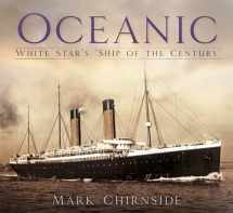 9780750985789-075098578X-Oceanic: White Star's 'Ship of the Century'