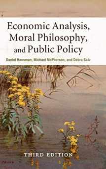9781107158313-1107158311-Economic Analysis, Moral Philosophy, and Public Policy