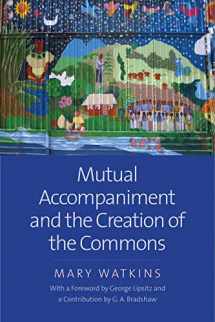 9780300236149-030023614X-Mutual Accompaniment and the Creation of the Commons