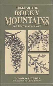 9780811731683-0811731685-Trees Of The Rocky Mountains & Intermountain West (Trees of the US)