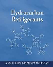 9781616072049-1616072040-Hydrocarbon Refrigerants Study Guide Second Edition