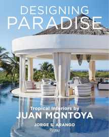 9780847869978-0847869970-Designing Paradise: Juan Montoya