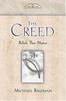 9780785247036-0785247033-The Creed Foundations Of Faith Series