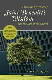 9780814688083-081468808X-Saint Benedict's Wisdom: Monastic Spirituality and the Life of the Church
