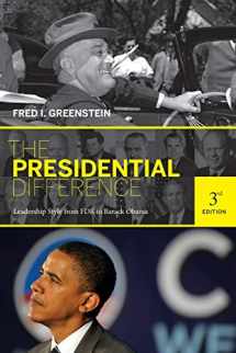 9780691143835-0691143838-The Presidential Difference: Leadership Style from FDR to Barack Obama - Third Edition