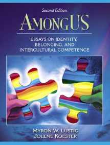9780205453535-0205453538-AmongUS: Essays on Identity, Belonging, and Intercultural Competence (2nd Edition)
