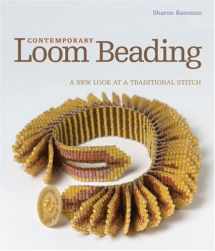 9781600592737-1600592732-Contemporary Loom Beading: A New Look at a Traditional Stitch