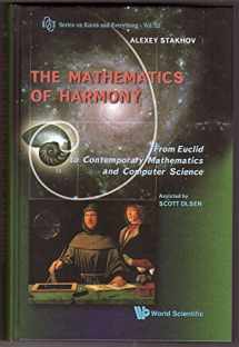 9789812775825-981277582X-MATHEMATICS OF HARMONY: FROM EUCLID TO CONTEMPORARY MATHEMATICS AND COMPUTER SCIENCE (Series in Knots and Everything, 22)