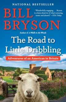 9780804172714-0804172714-The Road to Little Dribbling: Adventures of an American in Britain