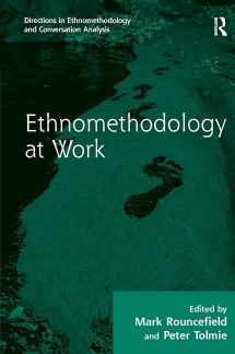 9780754647713-0754647714-Ethnomethodology at Work (Directions in Ethnomethodology and Conversation Analysis)