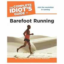 9781615640621-1615640622-The Complete Idiot's Guide to Barefoot Running