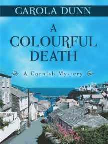 9781410428721-1410428729-A Colourful Death (Thorndike Press Large Print Mystery Series)