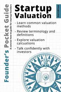 9781938162046-1938162048-Founder’s Pocket Guide: Startup Valuation