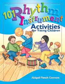9780876592908-0876592906-101 Rhythm Instrument Activities for Young Children