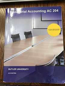 9781308252728-1308252722-Managerial Accounting AC 204, Butler University