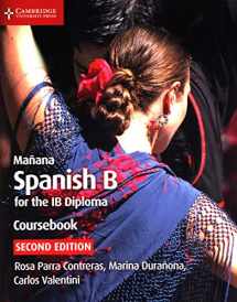 9781108440592-1108440592-Mañana Coursebook: Spanish B for the IB Diploma (Spanish Edition)