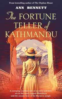 9781738430307-1738430308-The Fortune Teller of Kathmandu (Echoes of Empire: A collection of standalone novels set in the Far East during WWII)