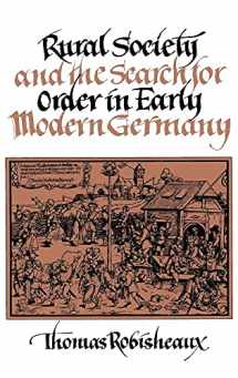 9780521356268-0521356261-Rural Society and the Search for Order in Early Modern Germany
