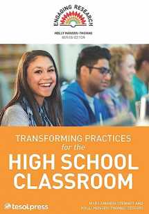 9781942799504-1942799500-Transforming Practices for the High School Classroom (Engaging Research)