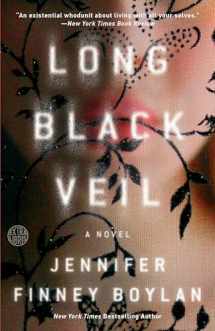 9780451496331-0451496337-Long Black Veil: A Novel