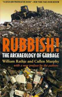 9780816521432-0816521433-Rubbish!: The Archaeology of Garbage