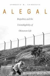 9780823282654-0823282651-Alegal: Biopolitics and the Unintelligibility of Okinawan Life