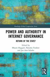9780367726621-0367726629-Power and Authority in Internet Governance: Return of the State? (Routledge Global Cooperation Series)