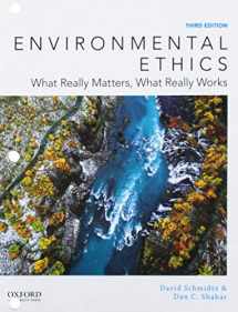 9780190859435-0190859431-Environmental Ethics: What Really Matters, What Really Works
