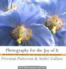9781552637937-155263793X-Photography for the Joy of It: An Introductory Workshop for Film and Digital Photography