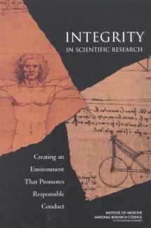 9780309085236-0309085233-Integrity in Scientific Research: Creating an Environment That Promotes Responsible Conduct