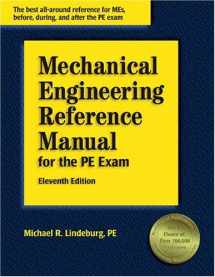 9781888577686-1888577681-Mechanical Engineering Reference Manual for the PE Exam (11th Edition)