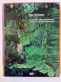 9783775721141-3775721142-Per Kirkeby: Journeys in Painting and Elsewhere
