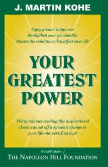 9780983811169-0983811164-Your Greatest Power
