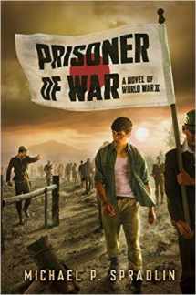 9781338181197-133818119X-Prisoner of War: A Novel of World War II