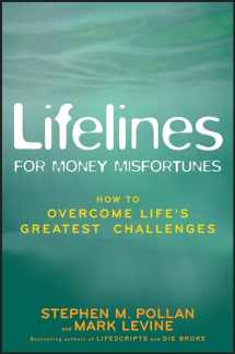 9780470139073-0470139072-Lifelines for Money Misfortunes: How to Overcome Life's Greatest Challenges