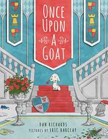 9781524773755-1524773751-Once Upon a Goat