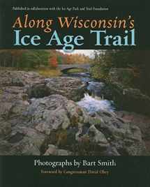 9780299226640-0299226646-Along Wisconsin’s Ice Age Trail